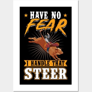 Have No Fear - I Handle That Steer - Bull Rider Posters and Art